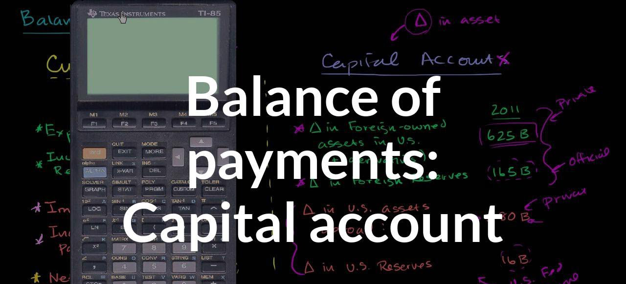Tài khoản vốn (Capital Account) là gì? Tài khoản vốn và tài khoản tài chính