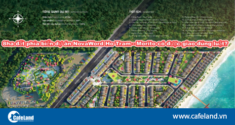 8ha đất phía biển dự án NovaWord Ho Tram - Morito có được giao đúng luật?